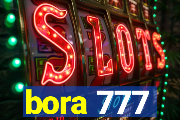 bora 777